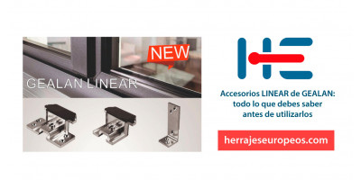 Accesorios LINEAR de GEALAN: todo lo que debes saber antes de utilizarlos