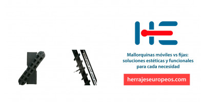 Mallorquinas móviles vs fijas: soluciones estéticas y funcionales para cada necesidad