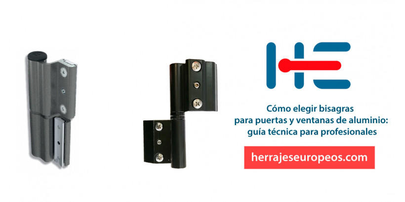 Cómo elegir bisagras para puertas y ventanas de aluminio: guía técnica para profesionales